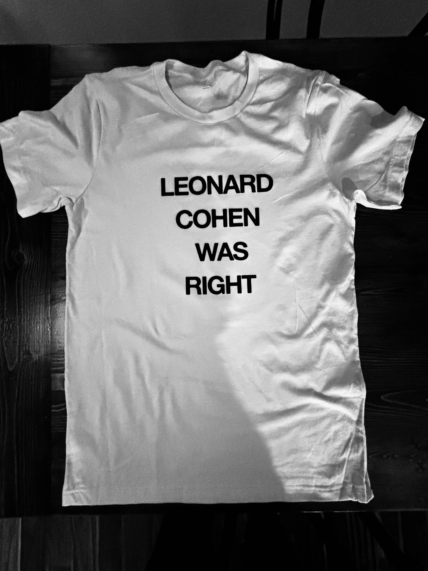 Leonard Cohen was Right Vintage Slogan T Shirt