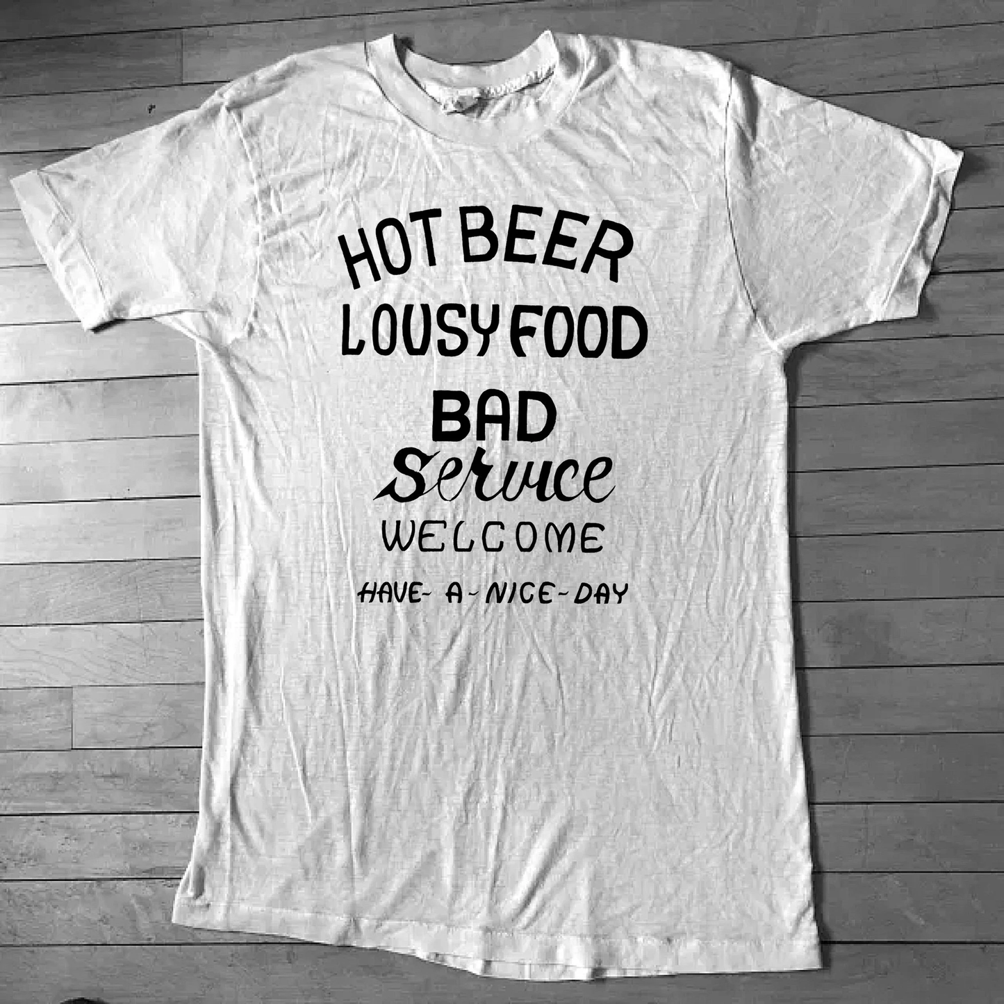 Hot beer/lousy food/Bad service Bartender/Server T shirt