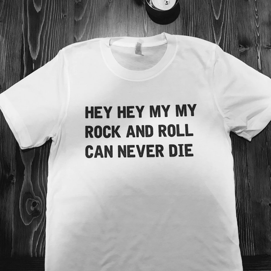 Neil Young Rock and roll will Never Die T Shirt