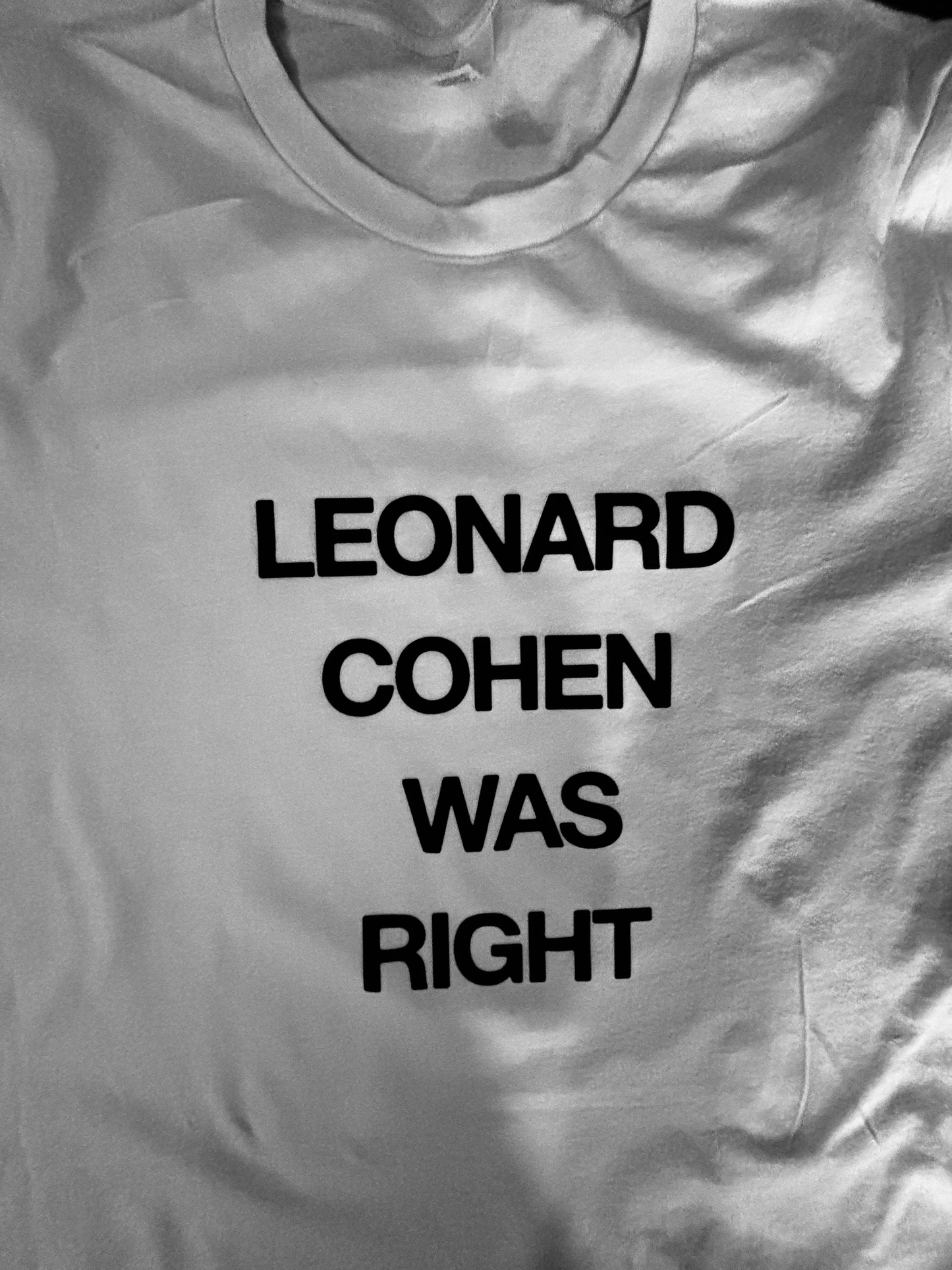 Leonard Cohen was Right Vintage Slogan T Shirt