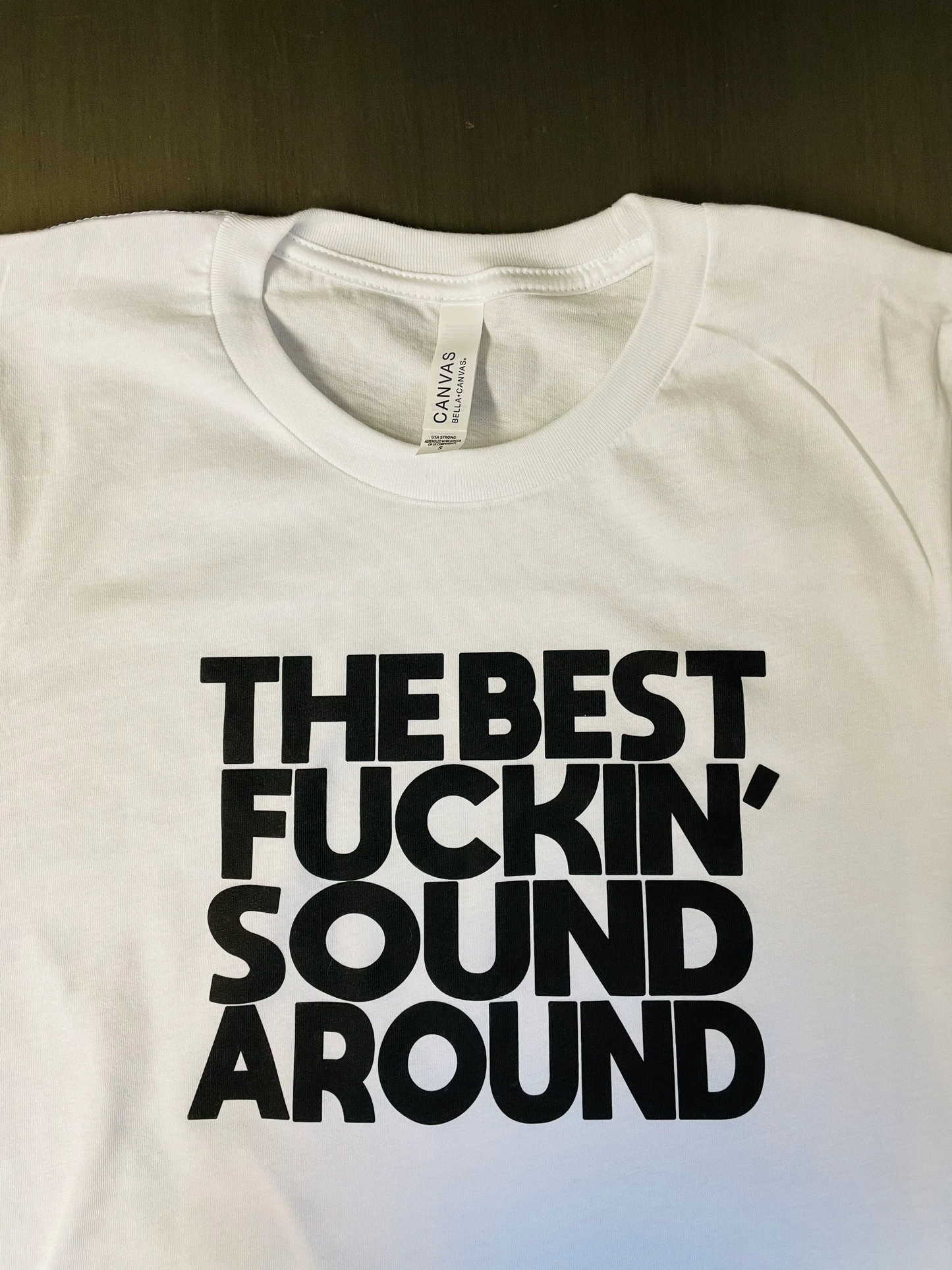 The best F**kin Sound Around 70s Worn T Shirt