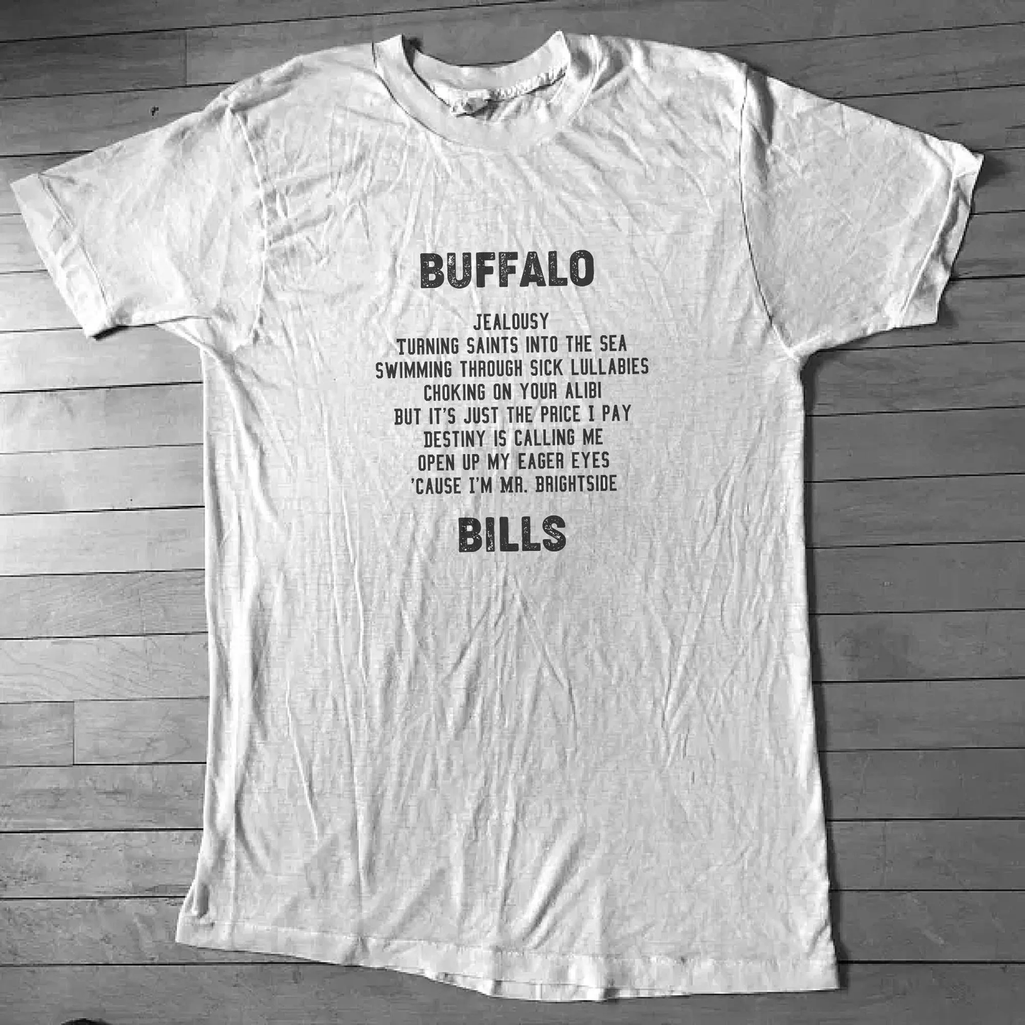 Mr. Brightside Buffalo Bills T shirt